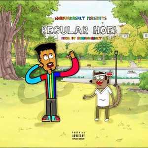 Regular Hoes (Explicit)