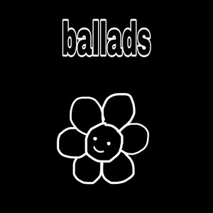 Ballads (Explicit)