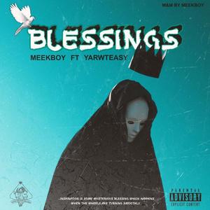 Blessings (feat. Yarwteasy) [Explicit]