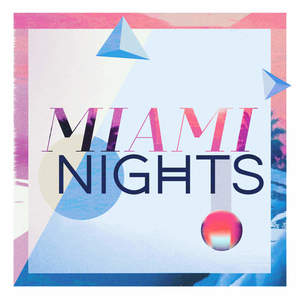 Miami Nights