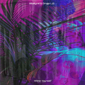 Within Yourself (Explicit)