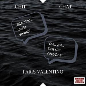 Chit Chat (Explicit)