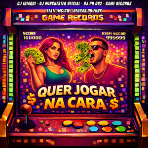 Quer Jogar Na Cara (Explicit)