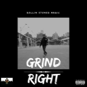 Grind Right (Explicit)