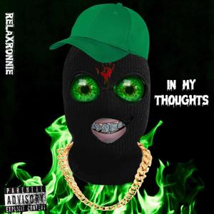 In My Thoughtz (Explicit)