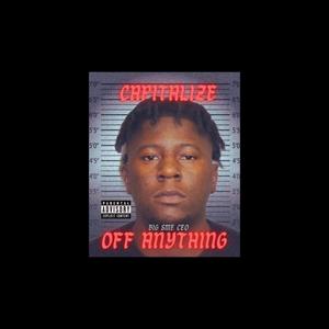 Capalize Off Anything (Explicit)
