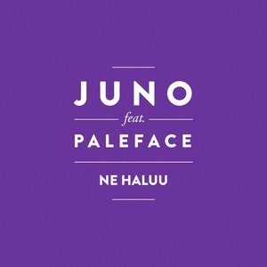 Ne haluu (feat. Paleface)