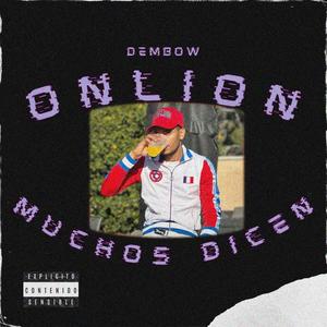 Muchos Dicen (Explicit)