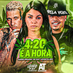 4:20 É a Hora (Explicit)