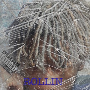 Rollin (Explicit)