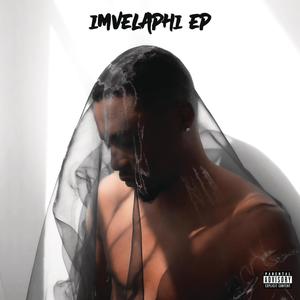 Imvelaphi (Explicit)