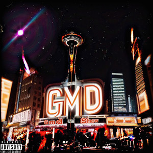 GMD SHOW (Explicit)