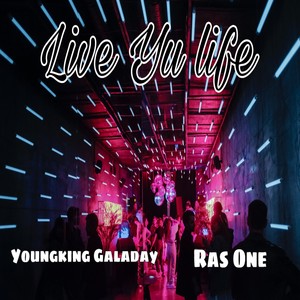 Live Yu Life