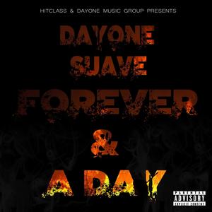 Forever & A Day (Explicit)