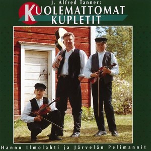 J. Alfred Tanner: Kuolemattomat Kupletit