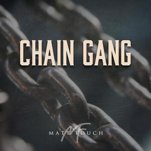 The Chain Gang