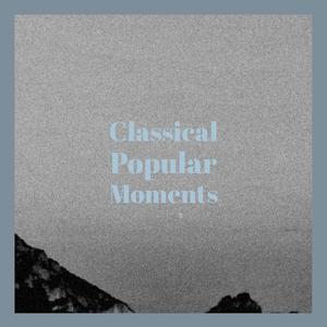 Classical Popular Moments