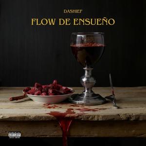 Flow De Ensueño (Explicit)