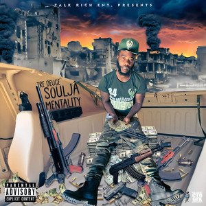 Soulja Mentality (Explicit)