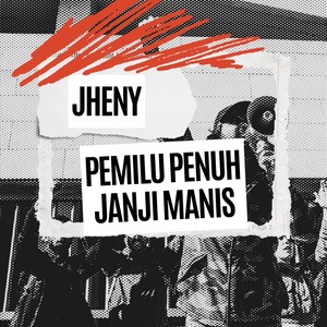 Pemilu Penuh Janji Manis