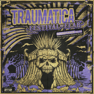 Traumatica - Festival Of Fear, Vol. VII