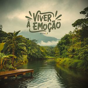 Viver a Emoção