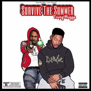 Survive the Summer (Explicit)