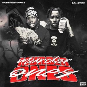 Murder Ones (feat. GangWay) (Explicit)