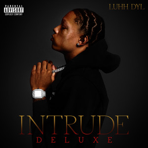 Intrude (Deluxe) [Explicit]