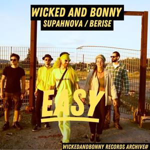 Easy (feat. Berise & Supahnova)