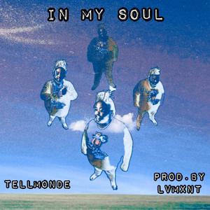In My Soul (Explicit)