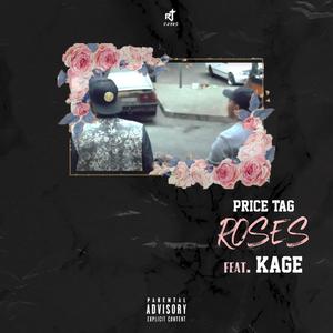 Roses (feat. Kage Armani) (Explicit)