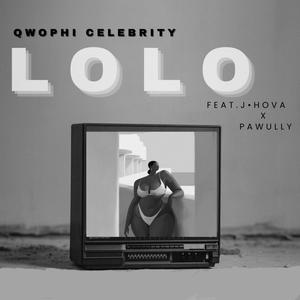 LoLo (feat. J. Hova & Pawully)