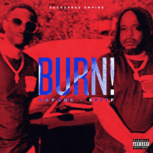 Burn! (Explicit)