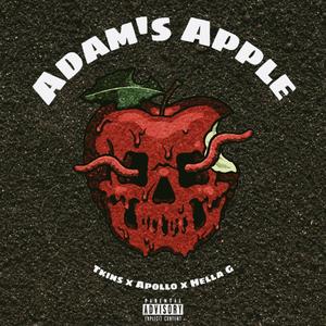 Adam's Apple (feat. Apoll0 & Hella G) (Explicit)
