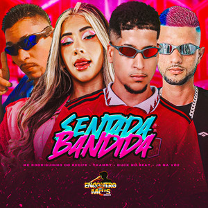 SENTADA BANDIDA (Explicit)