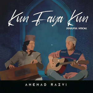 Kun faya Kun (Soulful Vocal)