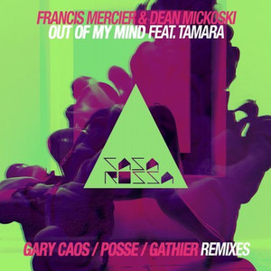 Out of My Mind (feat. Tamara) (Gathier Remix)