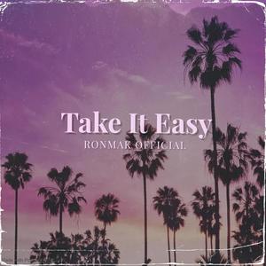 Take It Easy