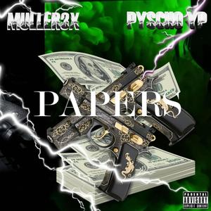 Papers (feat. PsychoYP) (Explicit)
