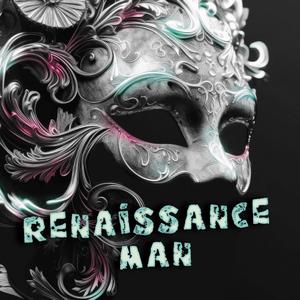 Renaissance Man