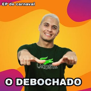 Ep de Carnaval (Explicit)