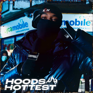 Hoods Hottest (Explicit)