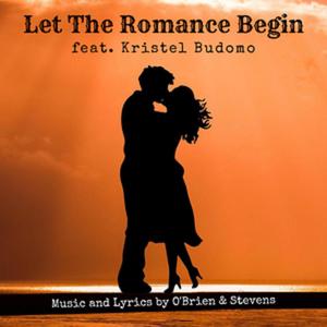 Let the Romance Begin (feat. Kristel Budomo)