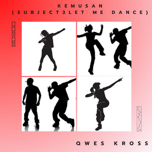Kemusan (Subject 3 Let Me Dance) (Hook)