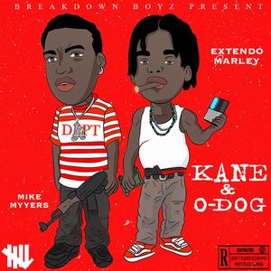 Kane & O-Dog (feat. Mike Myers) [Explicit]