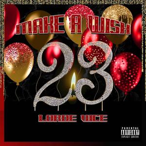 Make A Wish (Explicit)