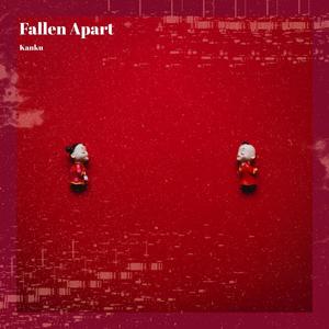 Fallen Apart