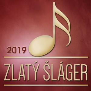 Zlatý Šláger (Výber 2019)