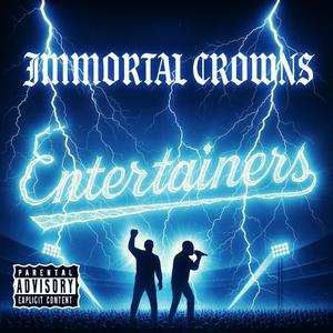 Entertainers (feat. Pr0dy & Nitti iiCe) (Explicit)
